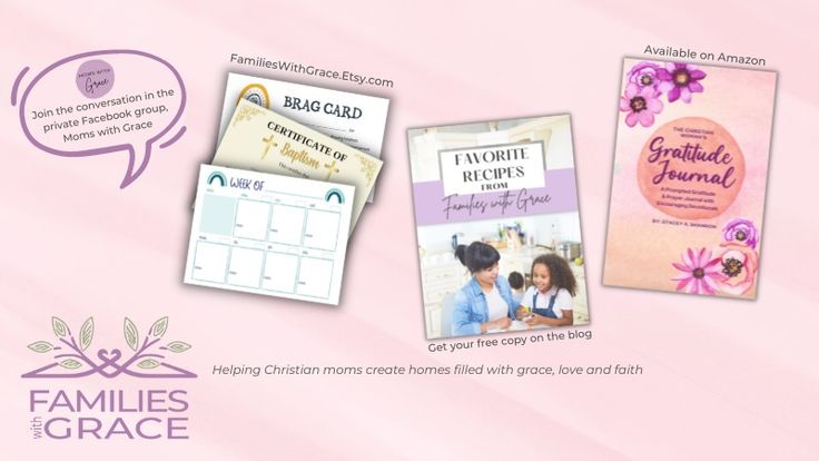 Families With Grace | Resources for Christian Moms