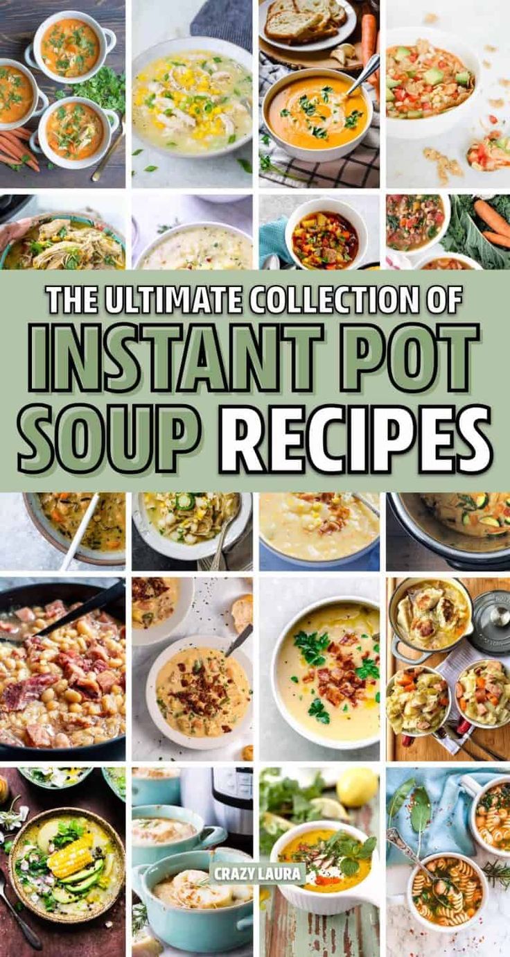 the ultimate collection of instant pot soup recipes