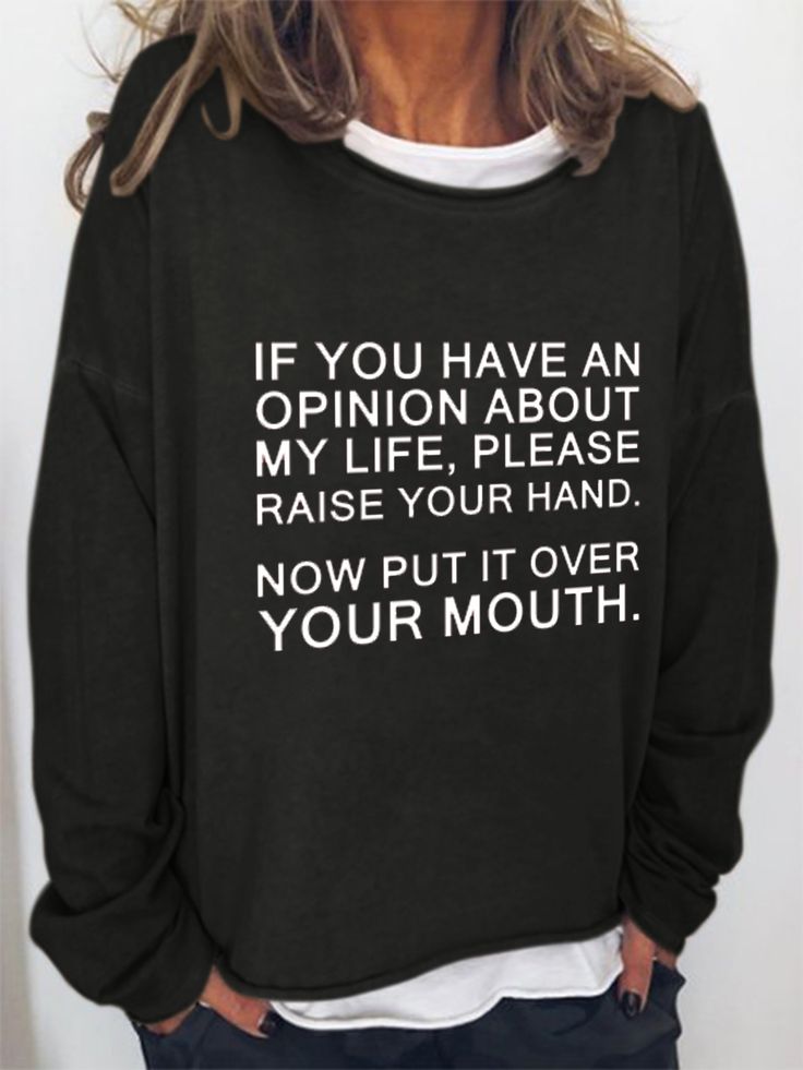 Letter Loosen Hoodies&sweatshirts is fashionable and cheap, come to Lilicloth to find out about the Clothing Dear Karma, Sarcastic Clothing, Tshirt Quotes, Simple Sweatshirt, Sweatshirt Ideas, Family Women, Girls Stuff, T Shirt Design Ideas, Useful Stuff