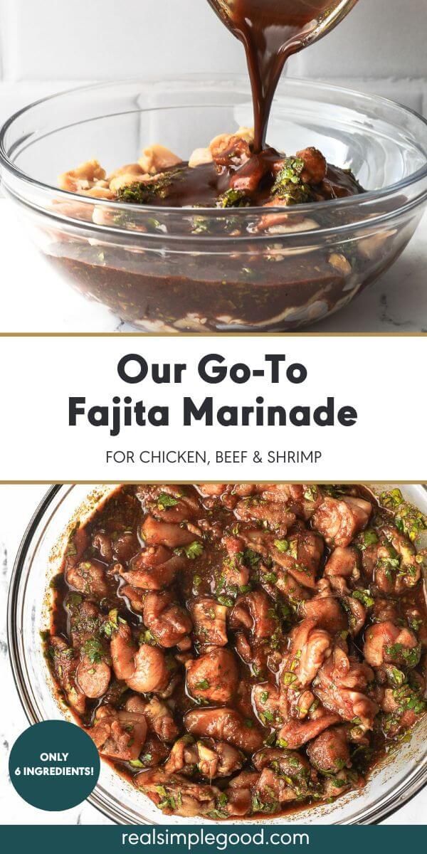 the cover of our go - to fajita marinade recipe for chicken, beef and shrimp