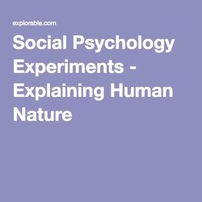 the text social psychology experiments explaining human nature on a purple background with an image of a man