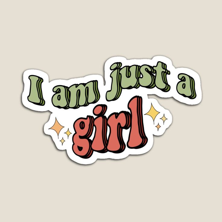 i am just a girl sticker with stars on the bottom and an inscription that reads,