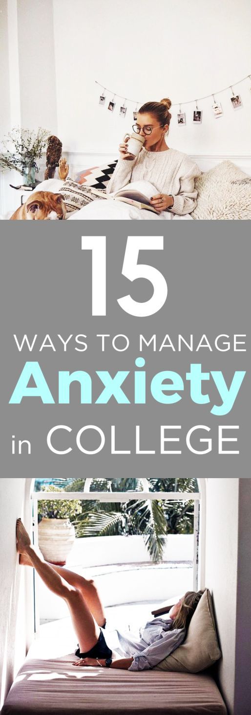 15 Ways To Manage Anxiety In College - Society19 Coping Methods, Haut Routine, College Survival, College Organization, College Advice, College Planning, Freshman College, University Life, College Study