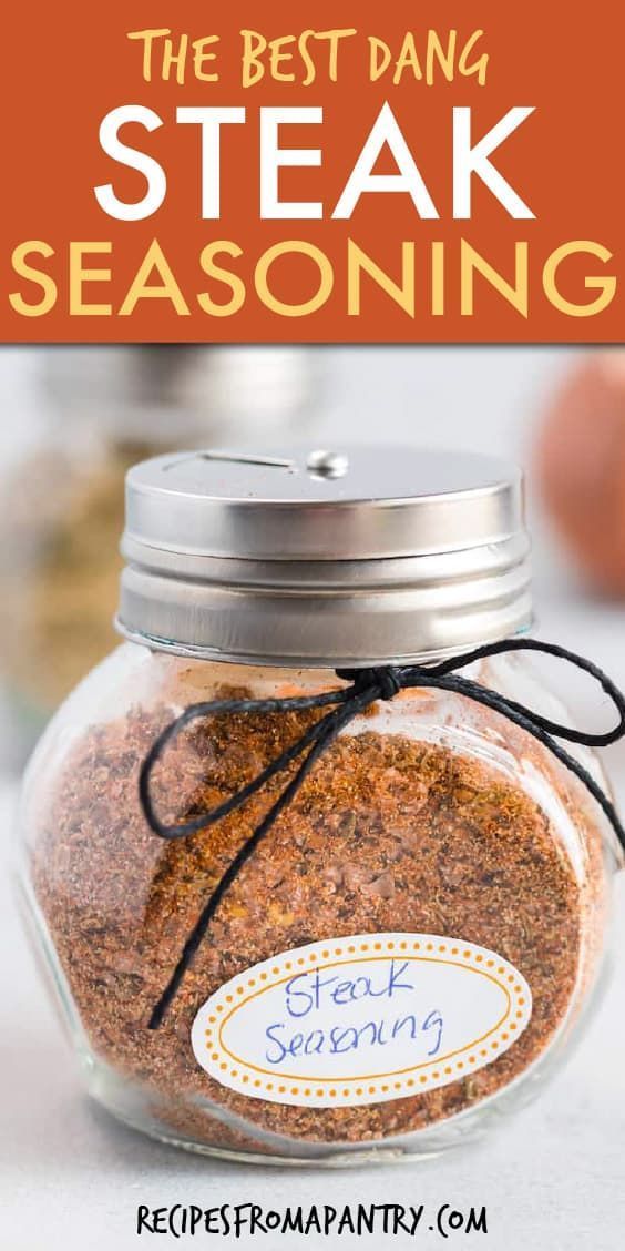 the best dang steak seasoning recipe in a glass jar with text overlay