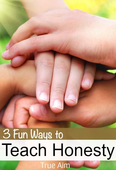 three hands stacked on top of each other with the words 3 fun ways to teach honesty