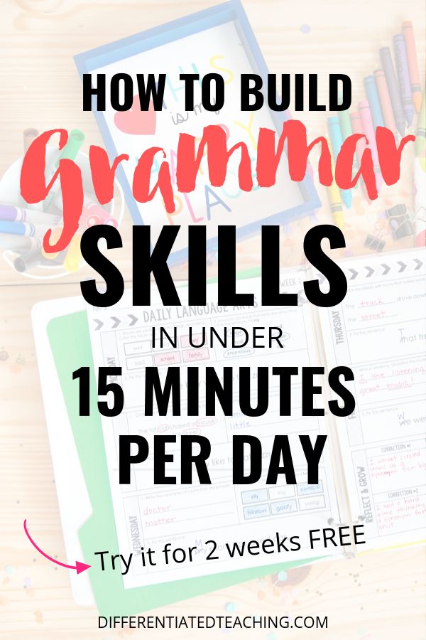 a desk with books, pencils and markers on it text reads how to build grammar skills in under 15 minutes per day