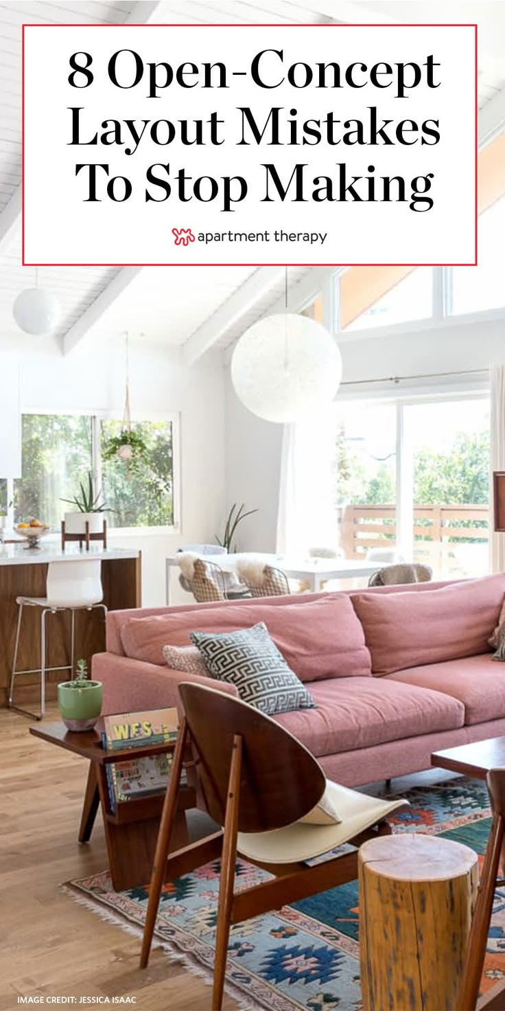 a living room with pink couches and wooden tables in the foreground text reads 8 open - concept layout mistakes to stop making