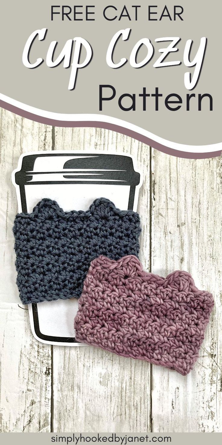 two crocheted cup cozys with text overlay that says free cat ear cup cozy