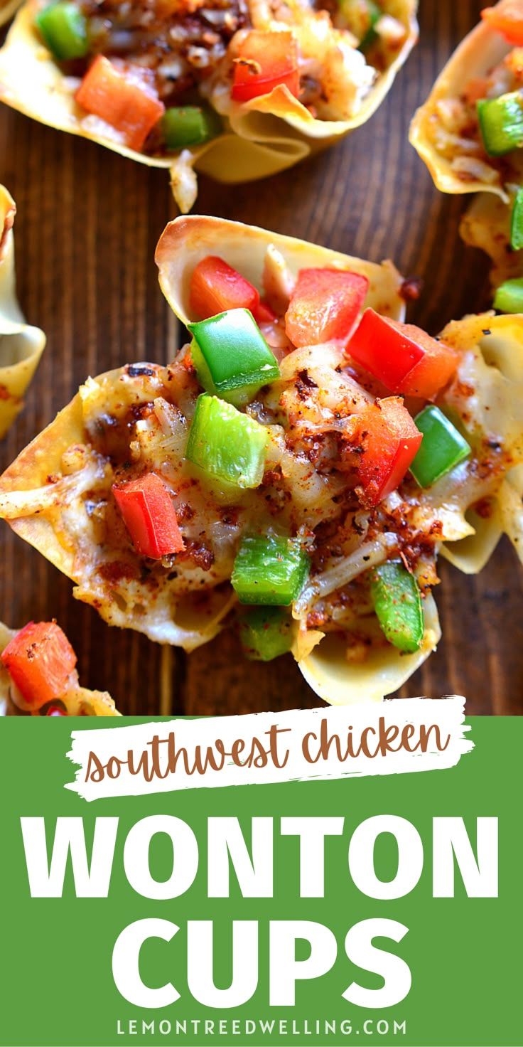 wonton cups filled with chicken and veggies on a wooden table, text reads southwest chicken wonton cups