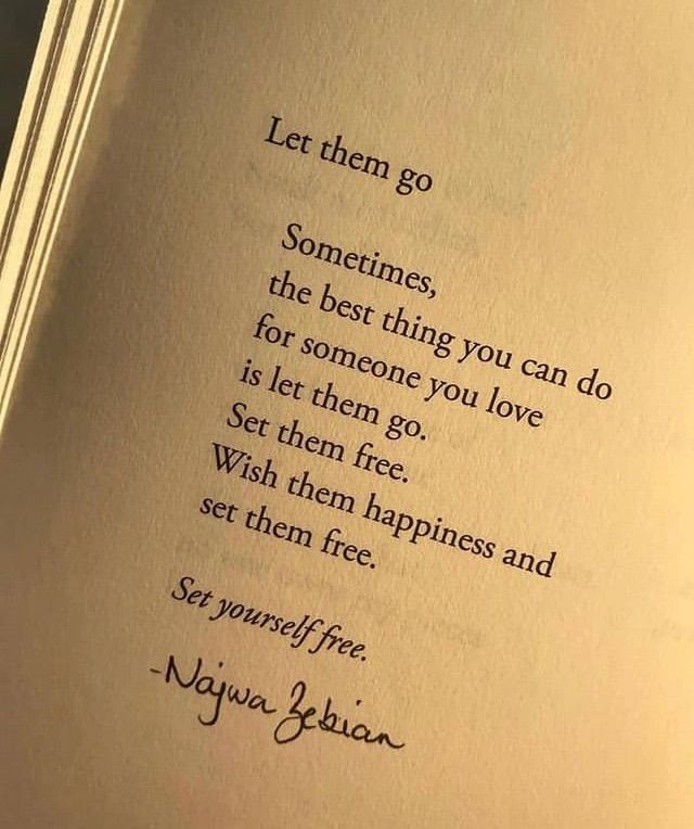 an open book with the words let them go sometimes, the best thing you can do for someone you love is let them go