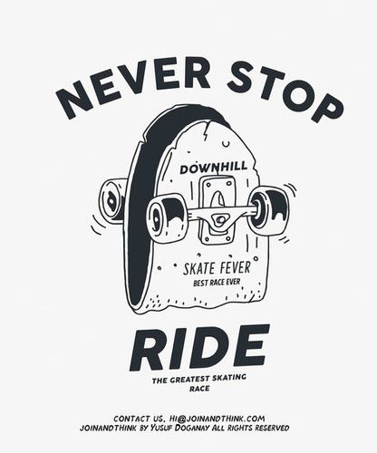 a black and white drawing of a skateboard with the words, never stop ride