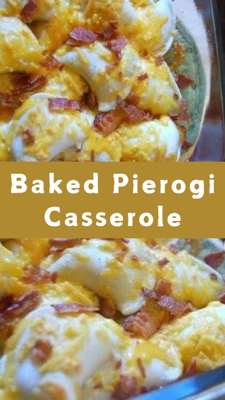 Baked Pierogi Casserole Ground Beef And Pierogies, Pierogi Casserole Baked, Pierogi Casserole Perogie Lasagna, Perogie Lasagna Recipes, Easy Perogies Casserole, Fruit Pierogi Recipe, Best Perogies Recipe, Oven Perogies, Ham And Pierogi Casserole