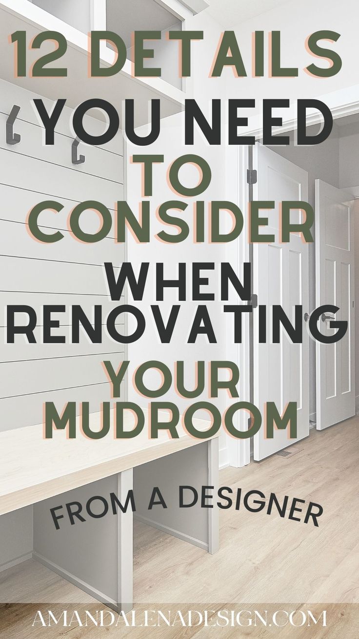 the words 12 details you need to consider when renovating your mudroom from a designer