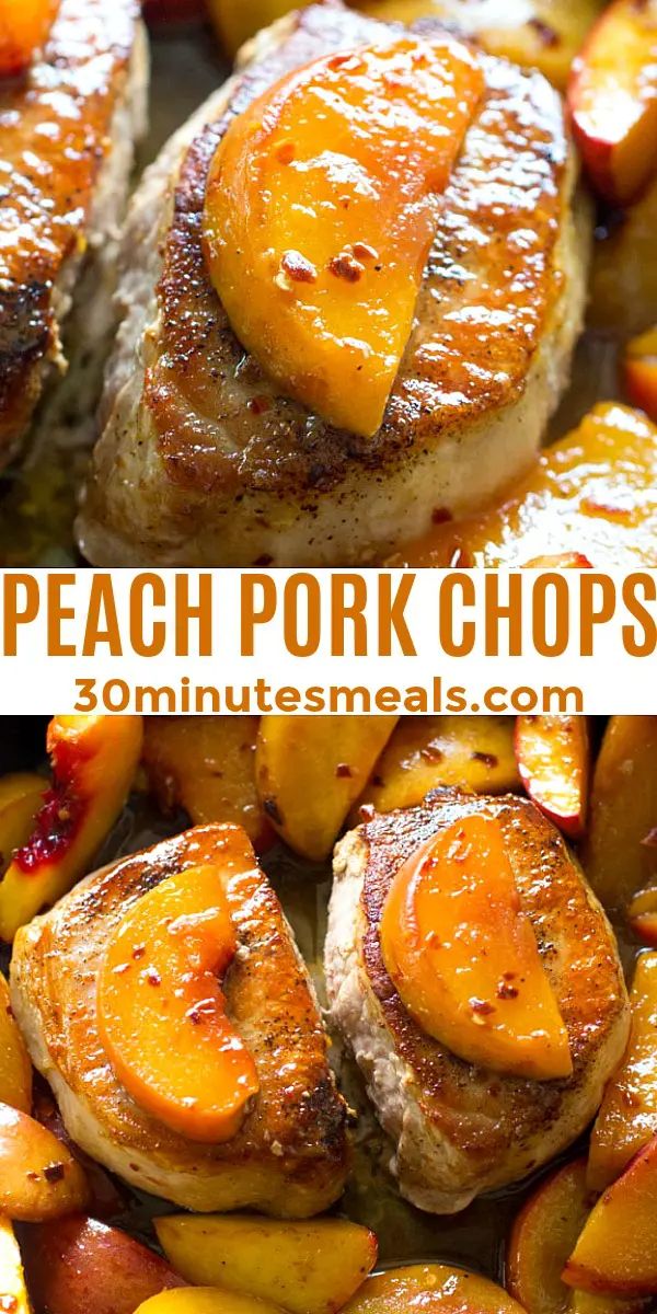 peach pork chops with grilled peaches on top and the words peach pork chops above them