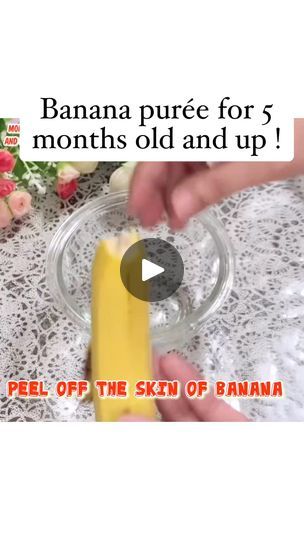 banana puree for 5 months old and up peel off the skin of banana video