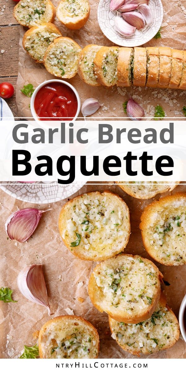 garlic bread baguette is an easy appetizer for any occasion