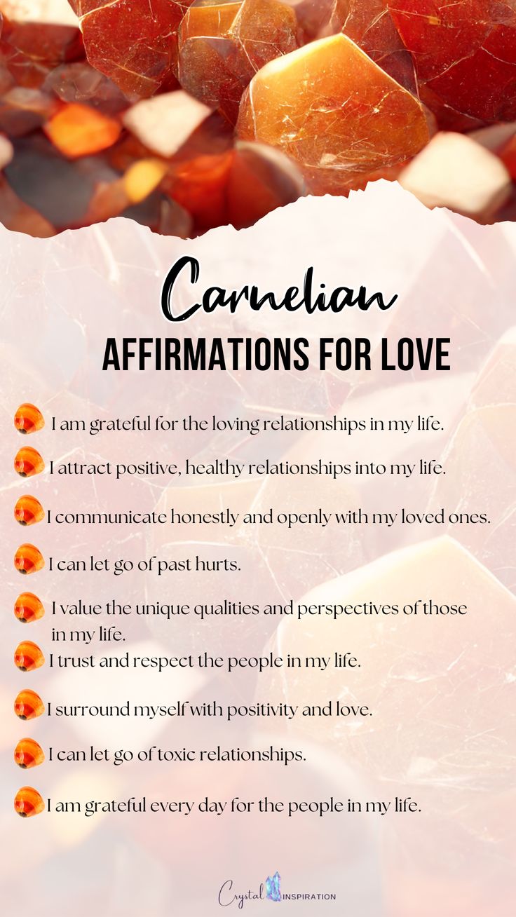 Open your heart and invite love into your life with the power of carnelian affirmations! These positive affirmations will help you to find new connections and deepen existing relationships. Carnelian enhances your passion, creativity, and confidence - all essential qualities for attracting and maintaining meaningful relationships. Our carnelian affirmations for love will inspire you to cultivate self-love and a positive mindset, allowing you to manifest the loving connections you deserve. Carnelian Crystal Affirmation, Carnelian Affirmation, Carnelian Crystal Meaning, Mindful Crafts, Crystal Affirmations, Crystal Grimoire, Affirmations For Love, Confidence Motivation, Inner Harmony