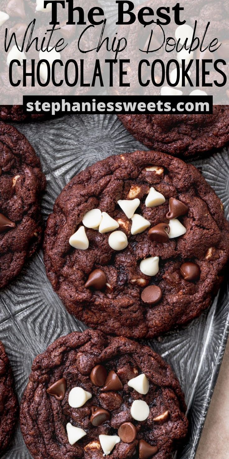 double chocolate white chocolate chip cookies on a tray with text overlay that reads double chocolate white chocolate chips cookies