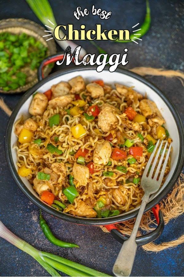 the best chicken maggi recipe with noodles and vegetables