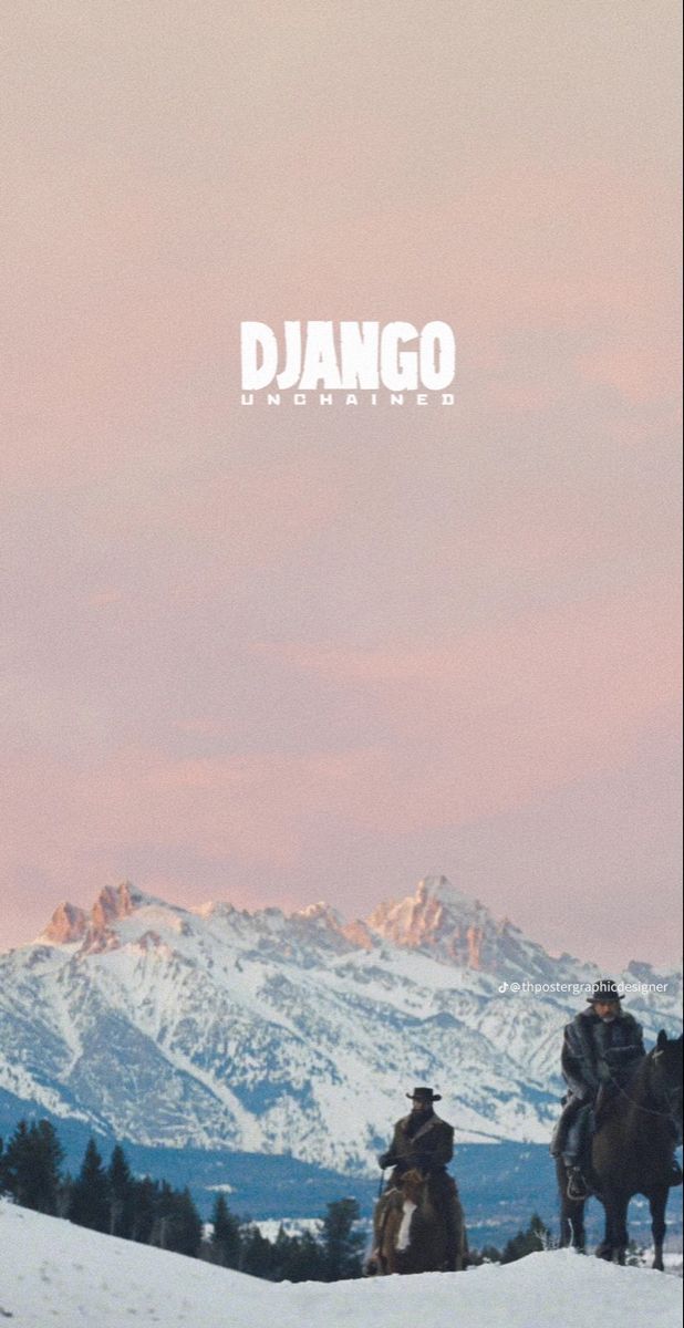 two people riding horses in the snow with mountains in the background and text that reads django