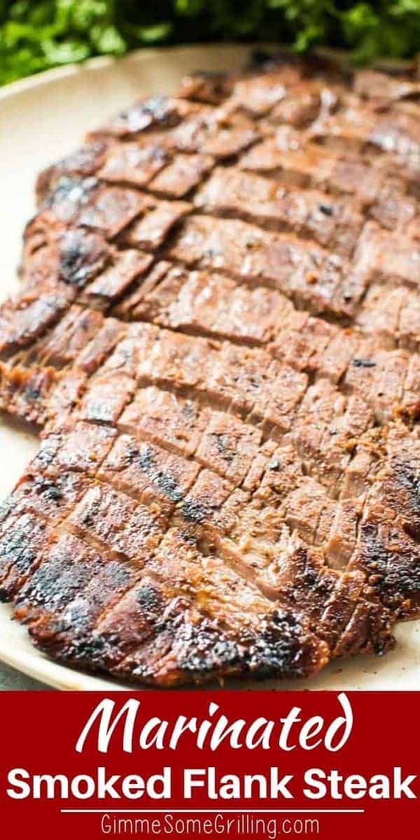 sliced steak on a plate with parsley in the background and text overlay that reads marinated smoked flank steak