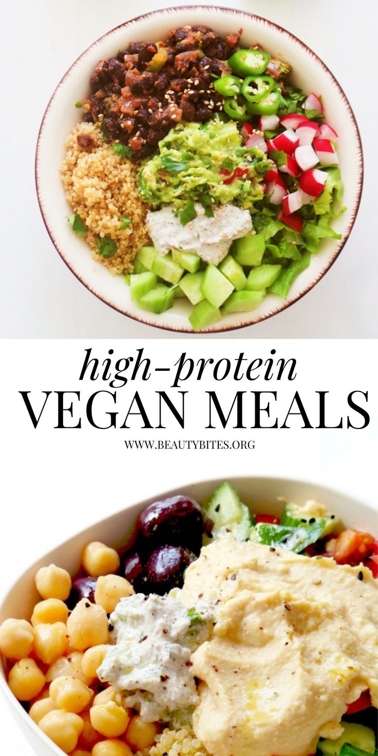 two bowls filled with different types of food and the words high protein vegan meals