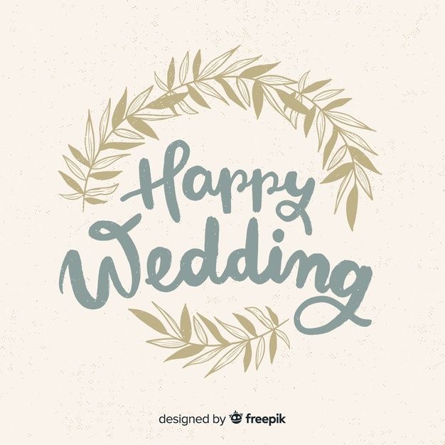 happy wedding lettering on a white background with green leaves and branches in the shape of a wreath