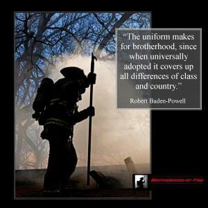 a firefighter holding a pole in front of a tree with a quote on it that reads, the uniform makes for brother, since when universally adopted it covers up all