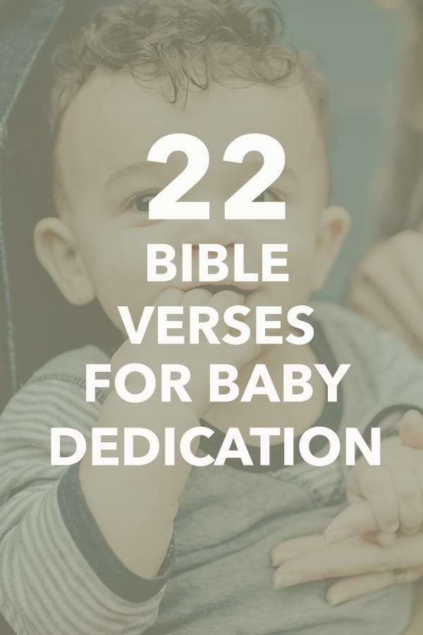 a baby in a car seat with the words 22 bible verses for baby dedication