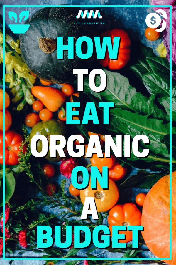 the words how to eat organic on a budget