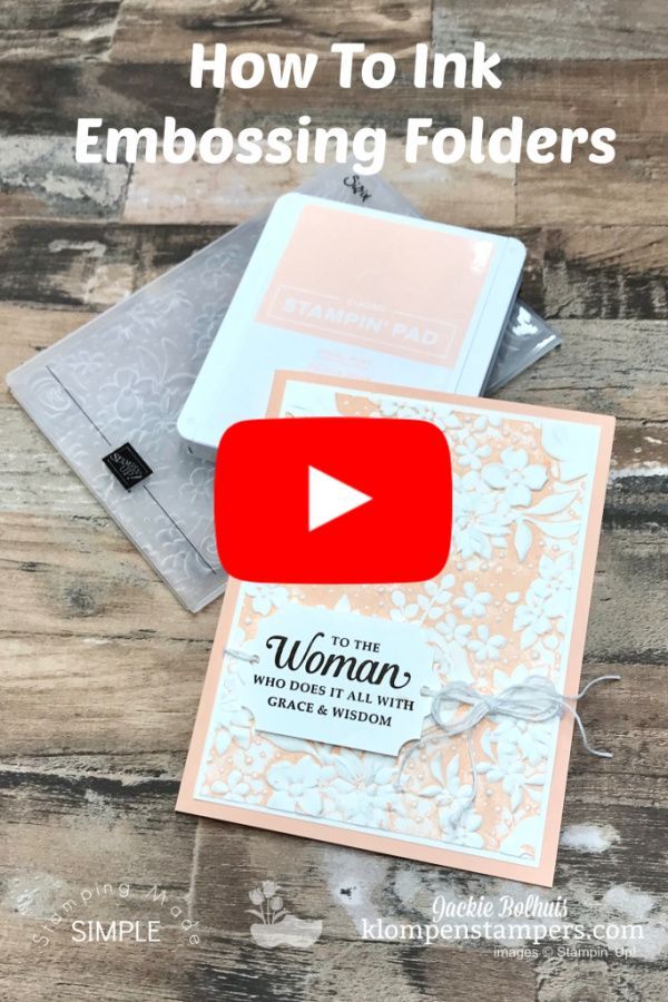 a video showing how to ink embossing folders