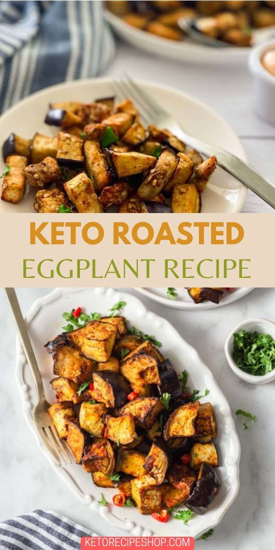 keto roasted eggplant recipe on a white plate