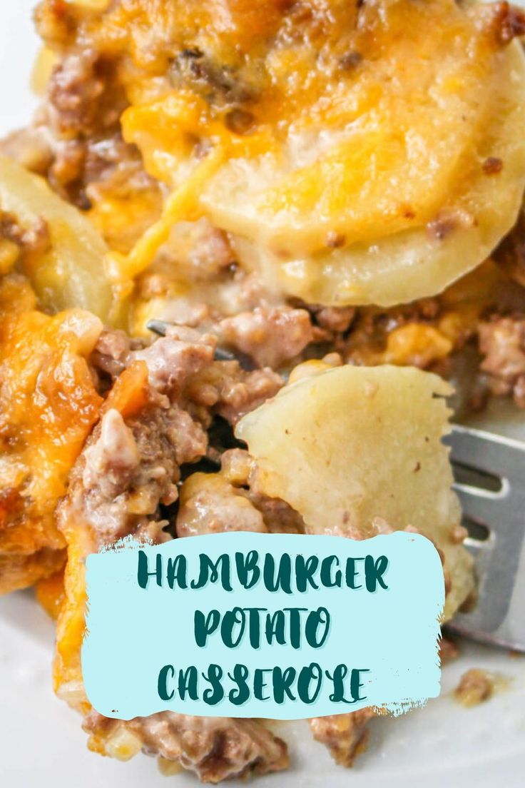 a close up of food on a plate with a fork and text overlay that reads hamburger potato casserole