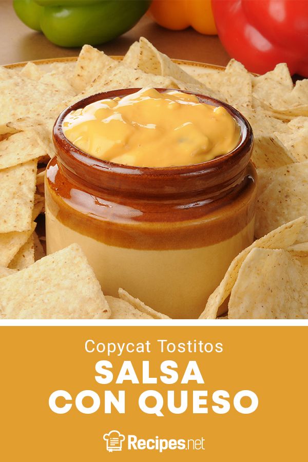 salsa in a jar surrounded by tortilla chips and bell peppers with text overlay that reads copycat tostitoss salsa con quesa