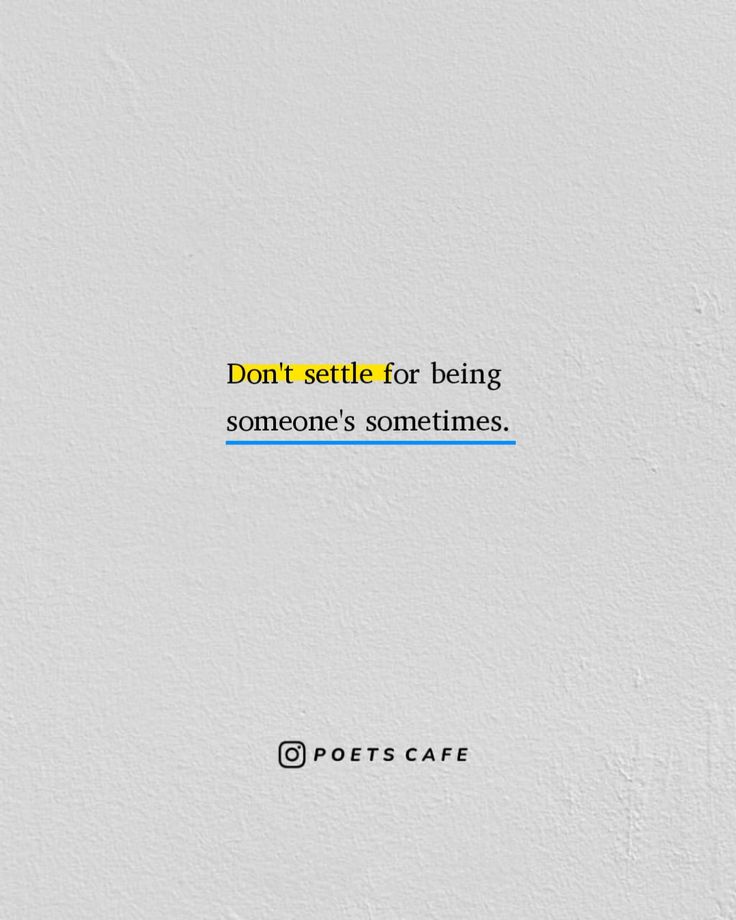 the words don't setter for being someone's sometimes on a white background