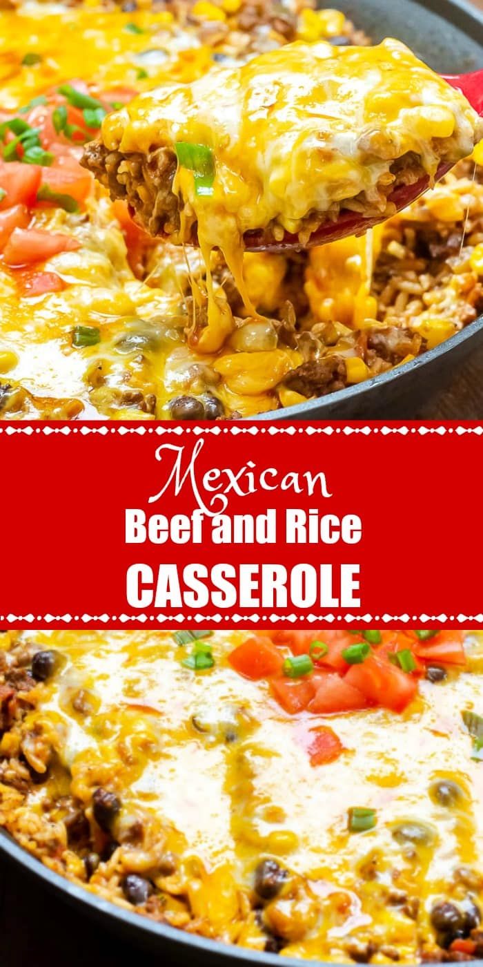 mexican beef and rice casserole in a skillet with the title above it