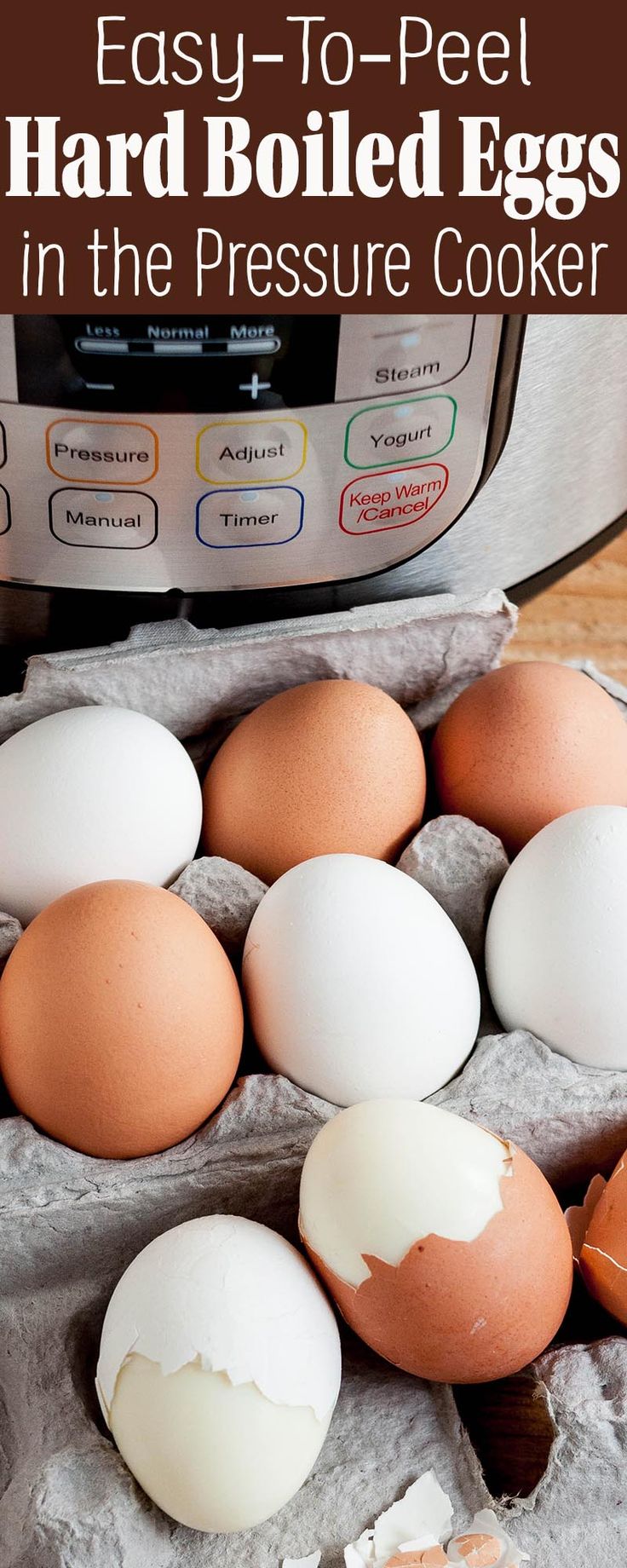 hard boiled eggs in the pressure cooker with text overlay that reads easy to peel hard boiled eggs in the pressure cooker