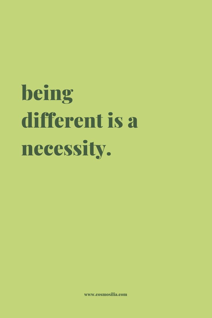 Being different is a necessity. Being Different, Quote Pins, Be Yourself, Spiritual Quotes, Self Love, Spirituality, Quotes