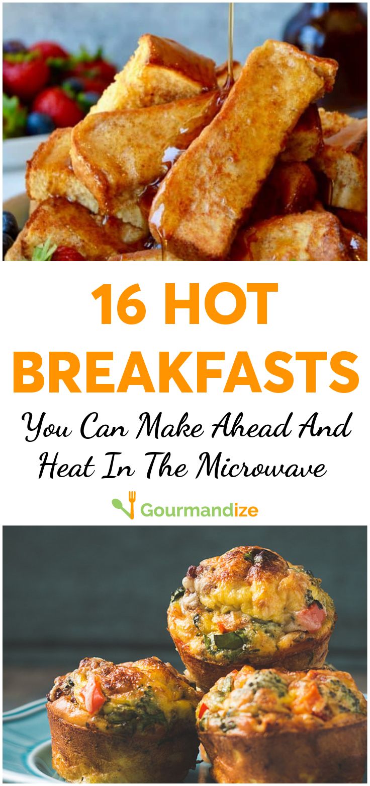 the cover of 16 hot breakfasts you can make ahead and heat in the microwave