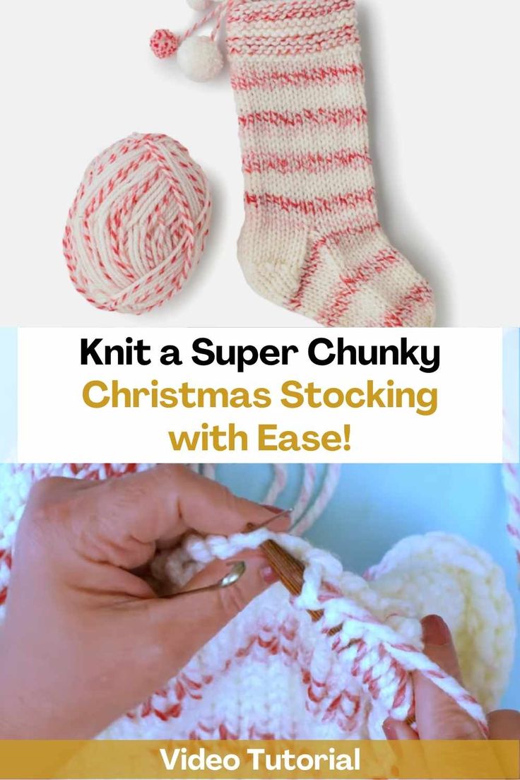 the knitting video shows how to knit a super chunky christmas stocking with ease