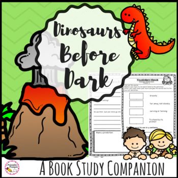 a book study companion for dinosaurs before dark