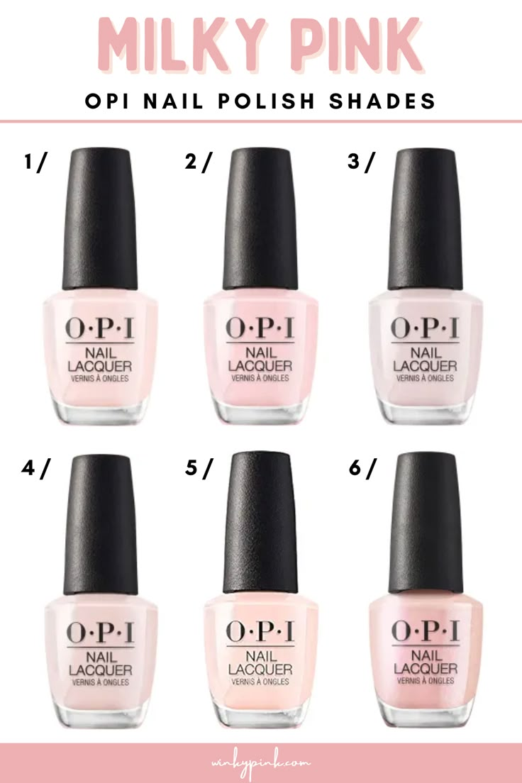 This post has the 6 Best OPI Milky Pink Nail Polish Shades. From the infamous “Bubble Bath” to the lesser-known “Switch to Portrait Mode” shade, there are 6 amazing milky pink polish shades to suit every skin tone and create the best milky manicure. So let’s get our nail inspo on and give you these swatches and links so you can create this hot trend all on your own. Milky Nail Color Opi, Best Neutral Pink Nail Polish, Milky Nails Gel Polish, Opi Gel Milky Pink, Opi Cotton Candy Nail Polish, Best Pale Pink Nail Polish, Pink Nail Varnish, Rosy Future Opi, It’s A Girl Nail Polish Opi