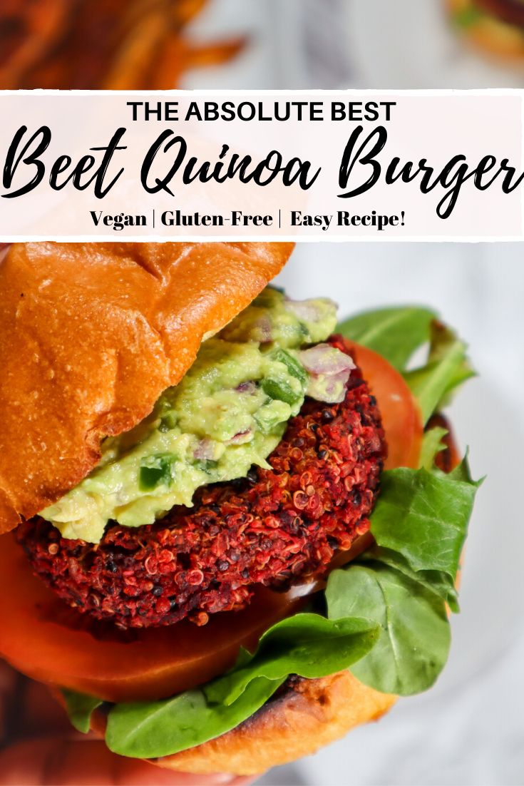 the absolute best beet quinoa burger vegan gluen free easy recipe