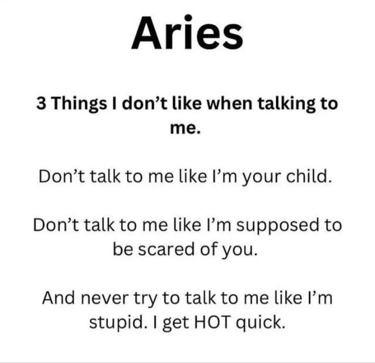 a poem written in black and white with the words, aries 3 things i don't like when talking to me