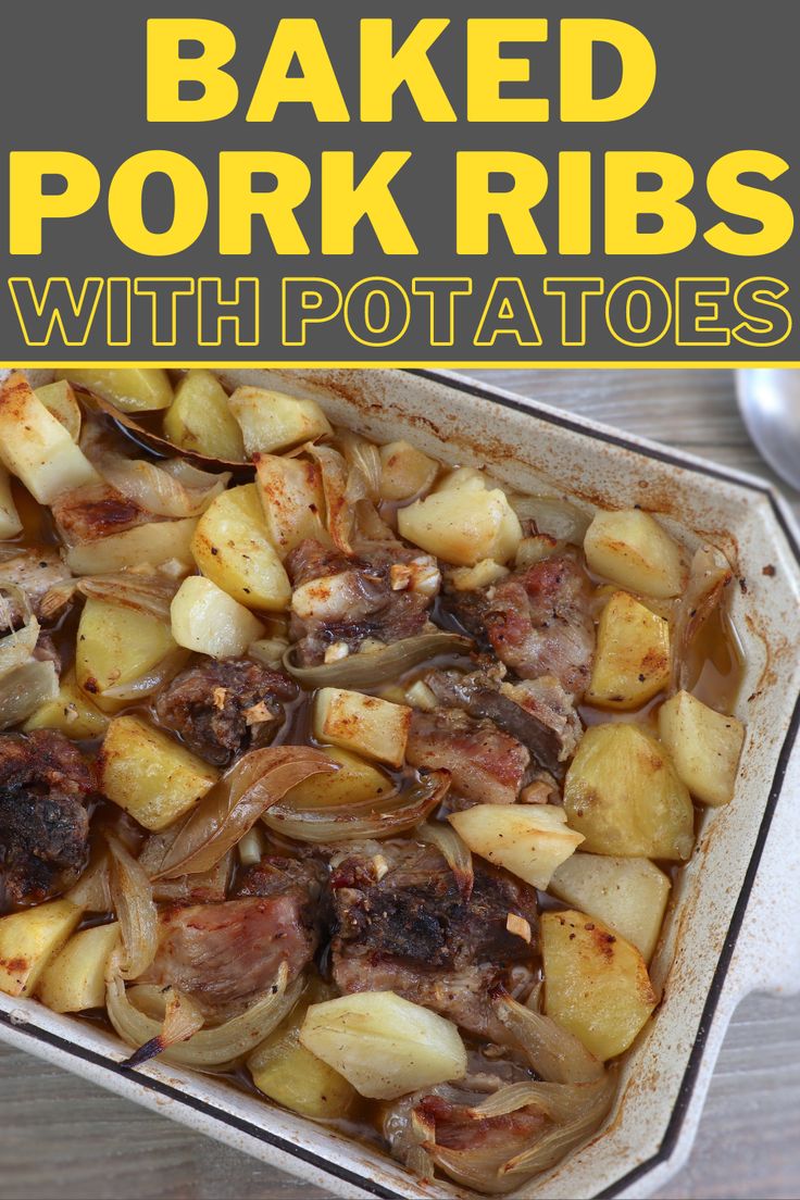 Baked pork ribs with potatoes on a baking dish Ribs And Potatoes, Oven Baked Pork Ribs, Pork Loin Back Ribs, Oven Pork Ribs, Country Pork Ribs, Pork Spare Ribs Recipe, Baked Pork Ribs, Pork Ribs Recipe, Boneless Pork Ribs