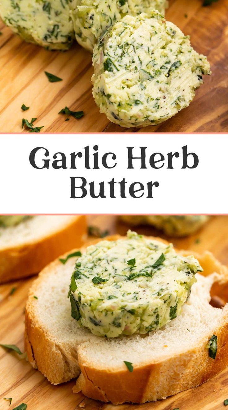 garlic herb butter is on top of bread