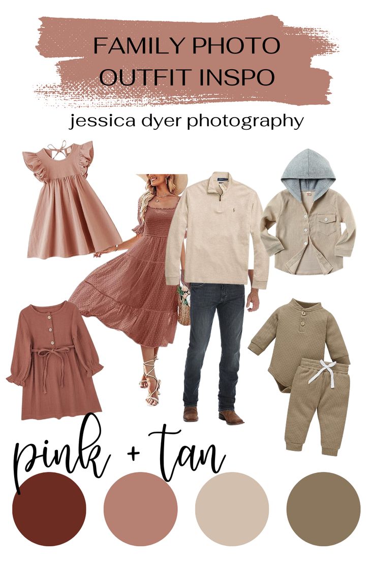 the family photo outfit inspo is shown with pink and tan colors, including an image of