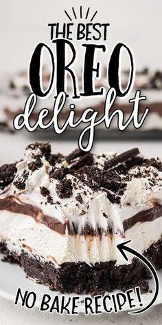 the best oreo delight no bake recipe is in this post - it note