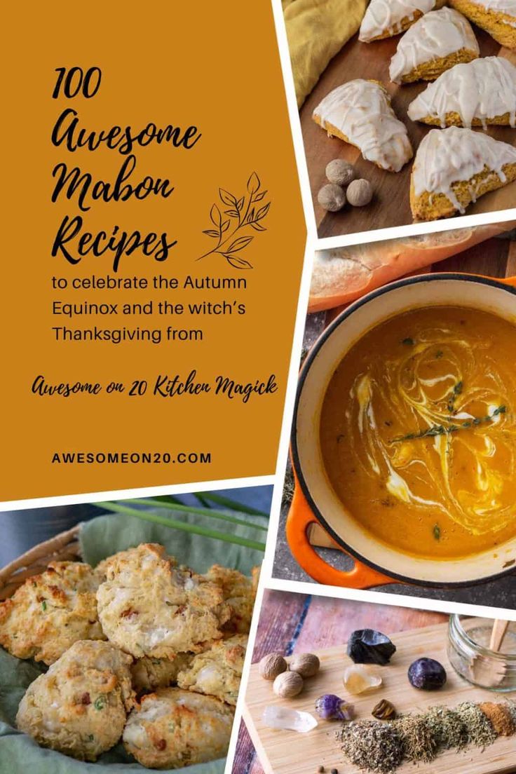 the cover of 100 awesome make - ahead recipes to celebrate the autumn equinne and the witch's thanksgiving from