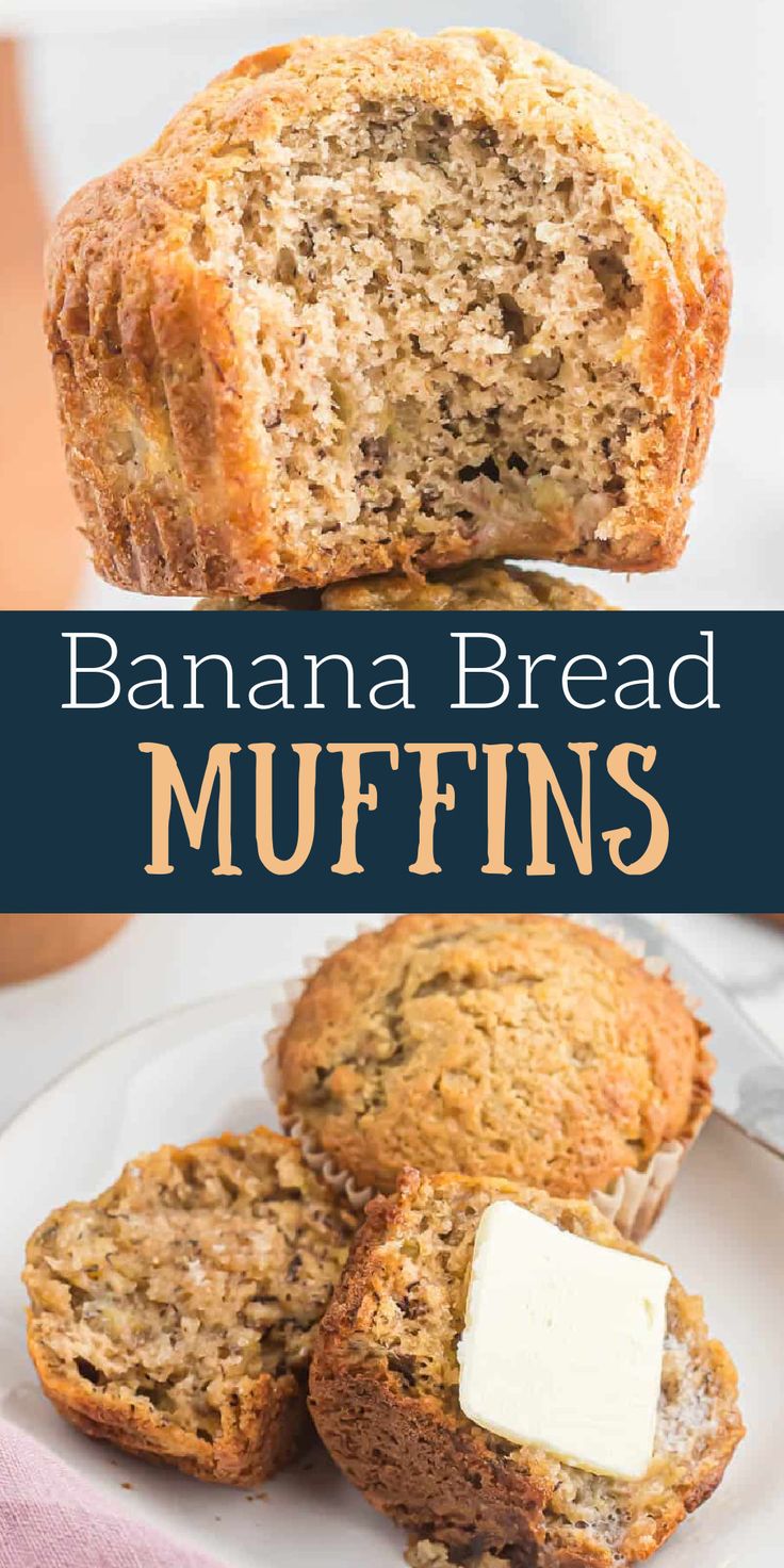 banana bread muffins with butter on top and the words, banana bread muffins